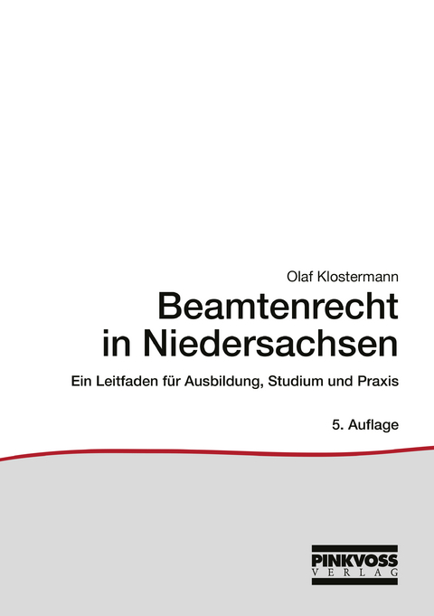 Beamtenrecht in Niedersachsen - Olaf Klostermann