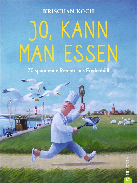 Jo, kann man essen - Krischan Koch