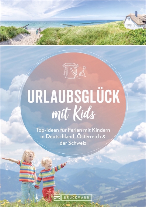 Urlaubsglück mit Kids - Michael Pröttel, Britta Mentzel, Ortrun Egelkraut, Elisabeth Rohata, Tassilo Wengel, Katharina Rögner, Andreas Adelmann, Thorsten Brönner, Michael Hennemann, Marike Langhorst, Ingo Stock, Matthias Wittber, Silke Haas, Birgit Günther, Henning Aubel, Anke Benstem, Carsten Dohme, Udo Haafke, Andrea Lammert, Christine Lendt, Brigitte Lotz, Iris Schaper, Martina Schnober-Sen, Erik Van de Perre