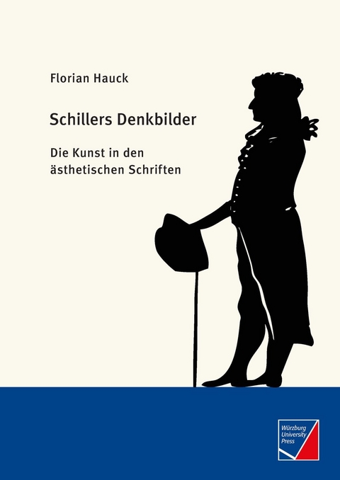 Schillers Denkbilder - Florian Hauck