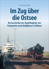 Im Zug über die Ostsee - Lars-Kristian Brandt