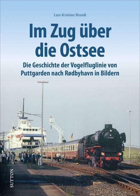 Im Zug über die Ostsee - Lars-Kristian Brandt