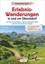 Erlebnis-Wanderungen in und um Oberstdorf - Gerald Schwabe