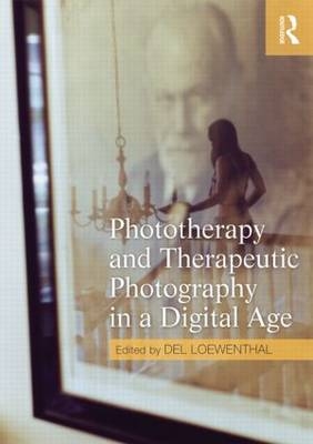 Phototherapy and Therapeutic Photography in a Digital Age - 