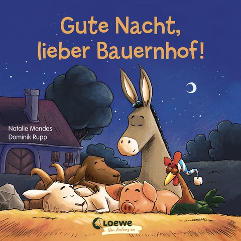 Gute Nacht, lieber Bauernhof! - Natalie Mendes