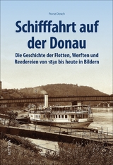 Schifffahrt auf der Donau - Franz Dosch