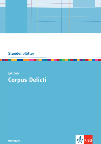 Juli Zeh: Corpus Delicti