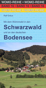 Mit dem Wohnmobil in den Schwarzwald - Ralf Gréus