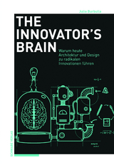 The Innovator’s Brain - Julia Burbulla