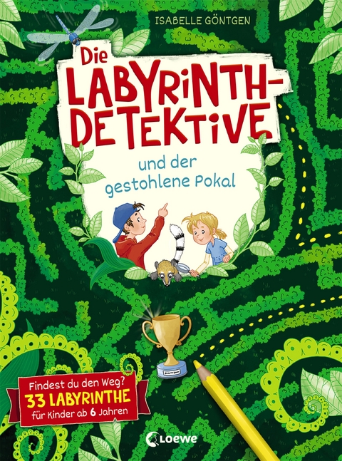 Die Labyrinth-Detektive und der gestohlene Pokal