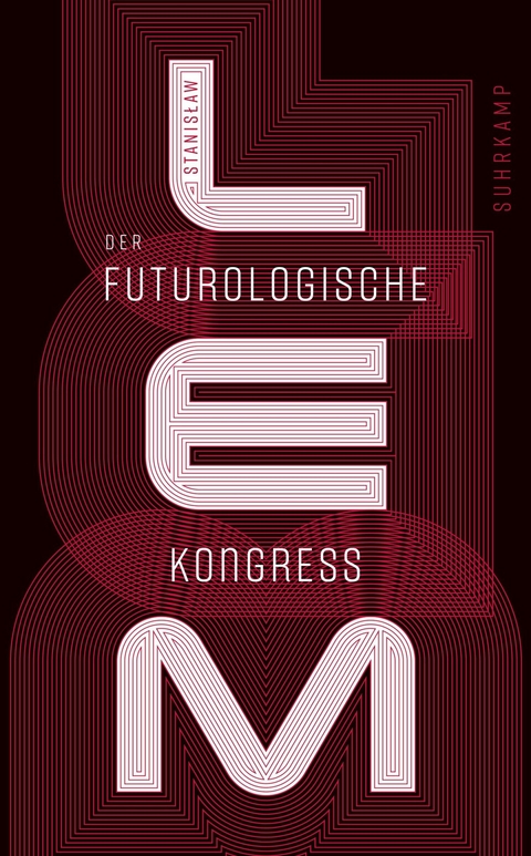 Der futurologische Kongreß - Stanisław Lem