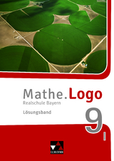 Mathe.Logo – Bayern / Mathe.Logo Bayern LB 9 I - Leon Lang, Daniela Schröcker, Lea Zirkler