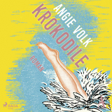 Krokodile - Angie Volk