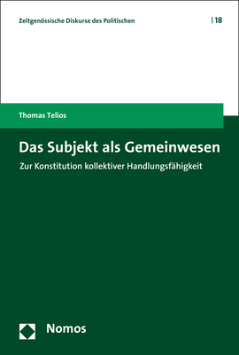 Das Subjekt als Gemeinwesen - Thomas Telios