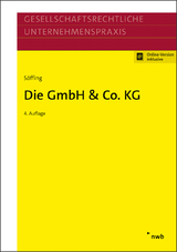 Die GmbH & Co. KG - Söffing, Günter; Bisle, Michael; Hallerbach, Dorothee; Micker, Lars; Oppel, Florian; Rust, Michael; Schenkel, Bastian; Streit, Thomas; Söffing, Matthias; Winkels, Günter