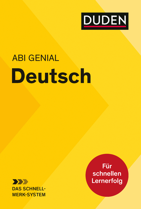 Abi genial Deutsch: Das Schnell-Merk-System - Monika Bornemann, Michael Bornemann, Christine Schlitt