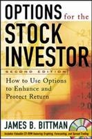 Options for the Stock Investor -  James B. Bittman