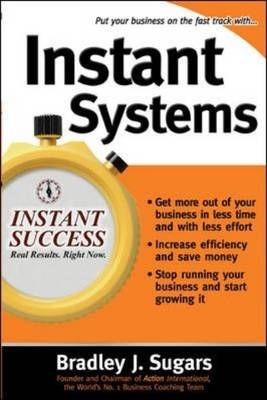 Instant Systems -  Brad Sugars,  Bradley J. Sugars