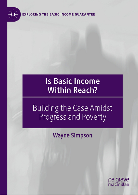 Is Basic Income Within Reach? - Wayne Simpson