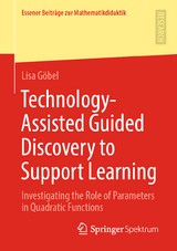 Technology-Assisted Guided Discovery to Support Learning - Lisa Göbel