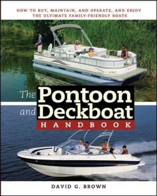 Pontoon and Deckboat Handbook -  David G. Brown