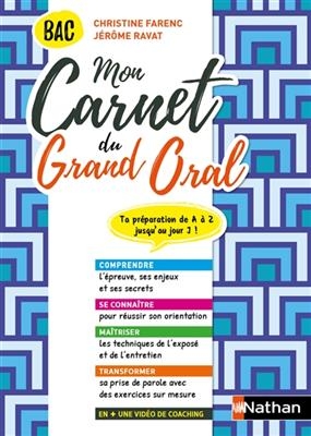 Mon carnet du grand oral : bac : ta préparation de A à Z jusqu'au jour J !