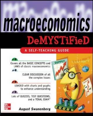 Macroeconomics Demystified -  August Swanenberg