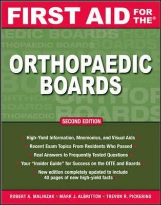 First Aid for the Orthopaedic Boards, Second Edition -  Mark J. Albritton,  Robert A. Malinzak,  Trevor R. Pickering