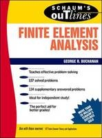 Schaum's Outline of Finite Element Analysis -  George R. Buchanan