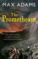 Prometheans -  Max Adams