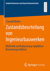 Zustandsbeurteilung von Ingenieurbauwerken - Cornell Weller