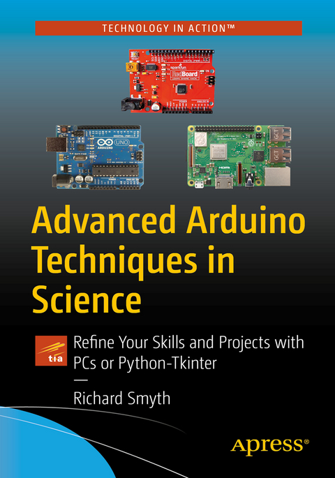 Advanced Arduino Techniques in Science - Richard J. Smythe