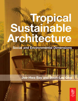 Tropical Sustainable Architecture - 