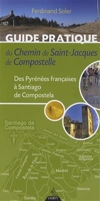 GUIDE DU CHEMIN ST JACQUES DE COMPOSTELL -  SOLER FERDINAND -NED