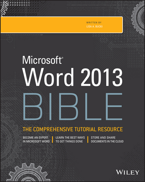 Word 2013 Bible - Lisa A. Bucki