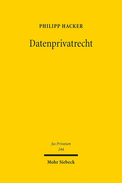 Datenprivatrecht - Philipp Hacker