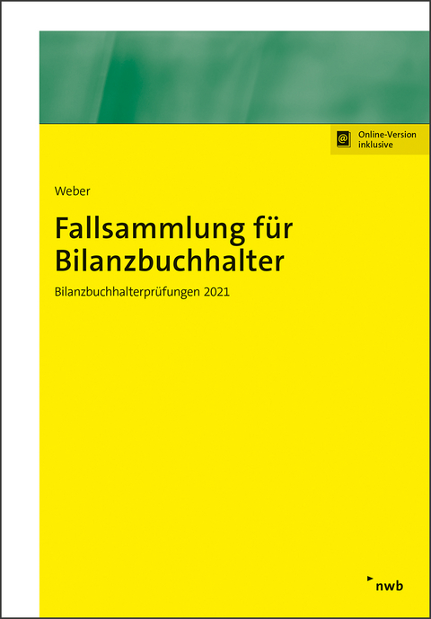 Fallsammlung für Bilanzbuchhalter - Martin Weber