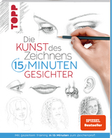 Die Kunst des Zeichnens 15 Minuten - Gesichter. - Frechverlag