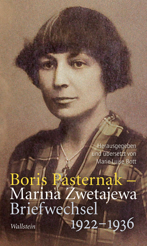 Briefwechsel 1922-1936 - Boris Pasternak, Marina Zwetajewa