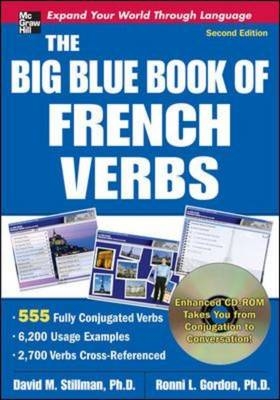 Big Blue Book of French Verbs, Second Edition -  Ronni L. Gordon,  David M. Stillman