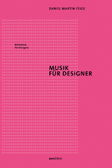 Musik für Designer - Daniel Martin Feige