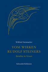 Vom Wirken Rudolf Steiners - Wilfried Hammacher