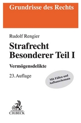 Strafrecht Besonderer Teil I - Rengier, Rudolf