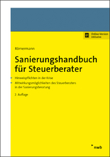 Sanierungshandbuch für Steuerberater - Martin Gehlen, Tim Günther, Holger Hahn, Michael E. Heil, Frank-Rüdiger Heinze, Ina Jähne, Lars Krümmel, Udo H. Lamberti, Philip von der Meden, Volker Römermann, Lars Schulthoff, Alexander Stahl, Achim Zimmermann