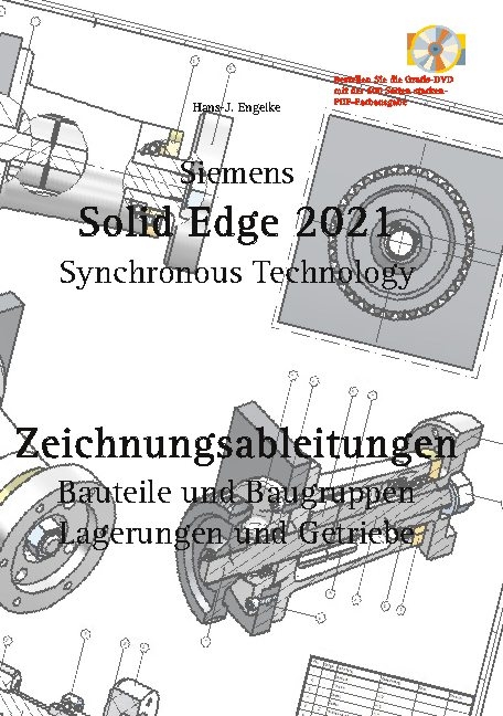 Solid Edge 2021 Zeichnungsableitungen - Hans-J. Engelke