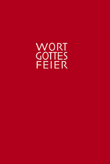 Die Wort-Gottes-Feier am Sonntag