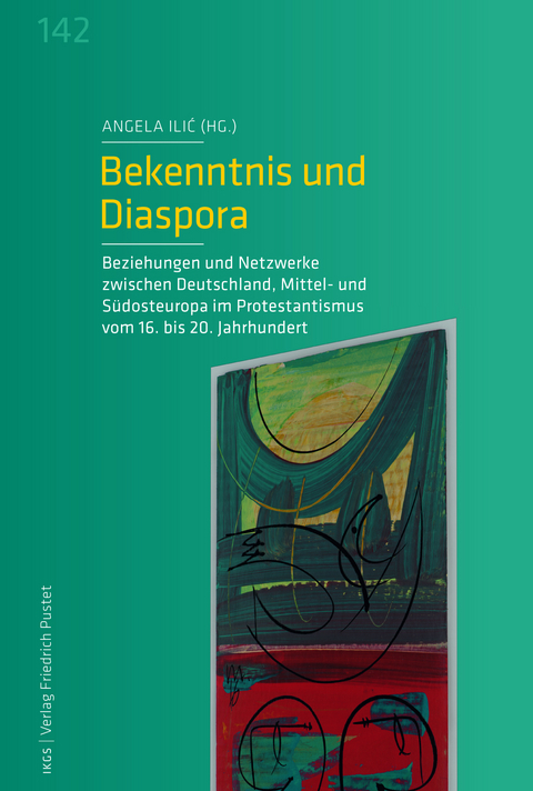 Bekenntnis und Diaspora - 