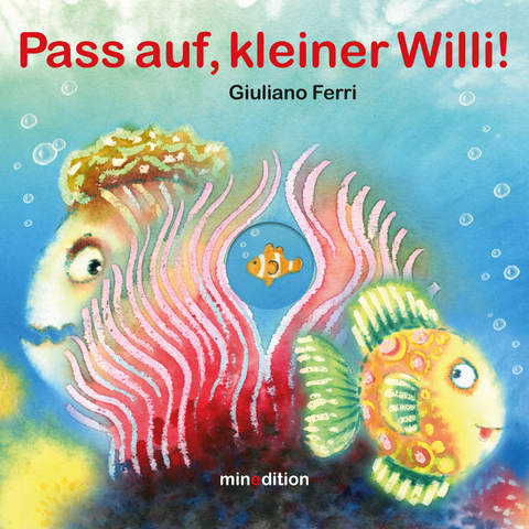 Pass auf, kleiner Willi! - Giuliano Ferri