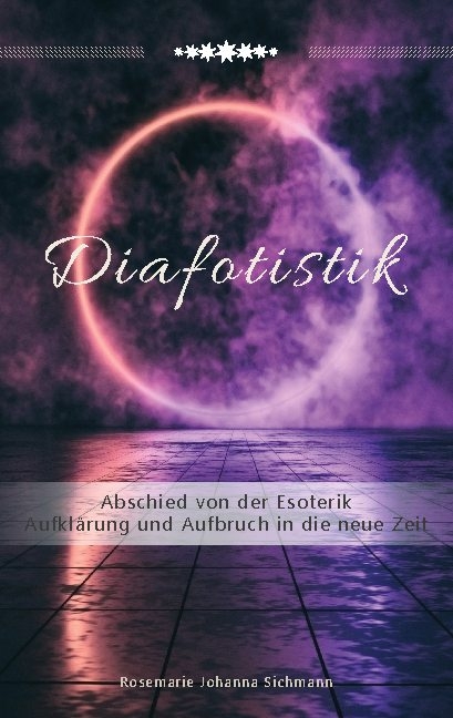 Diafotistik - Rosemarie Johanna Sichmann