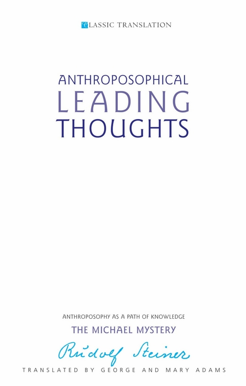 Anthroposophical Leading Thoughts - Rudolf Steiner